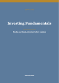 Investing Fundamentals: Stocks and Funds