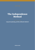 The Independence Method: Long-Term Planning
