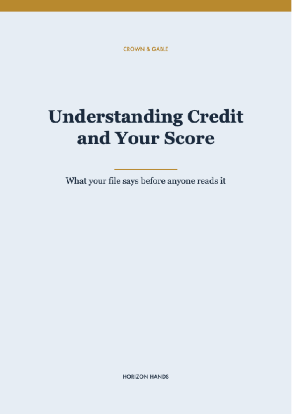Understanding Credit and Your Score